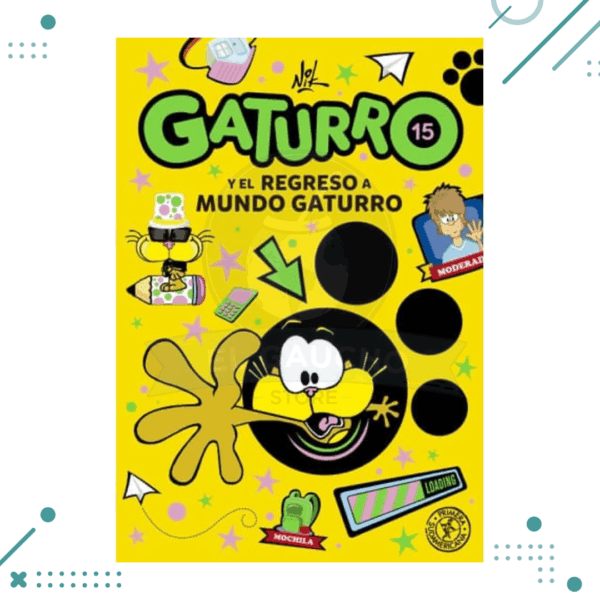 LIBRO GATURRO Y EL REGRESO A MUNDO GATURRO