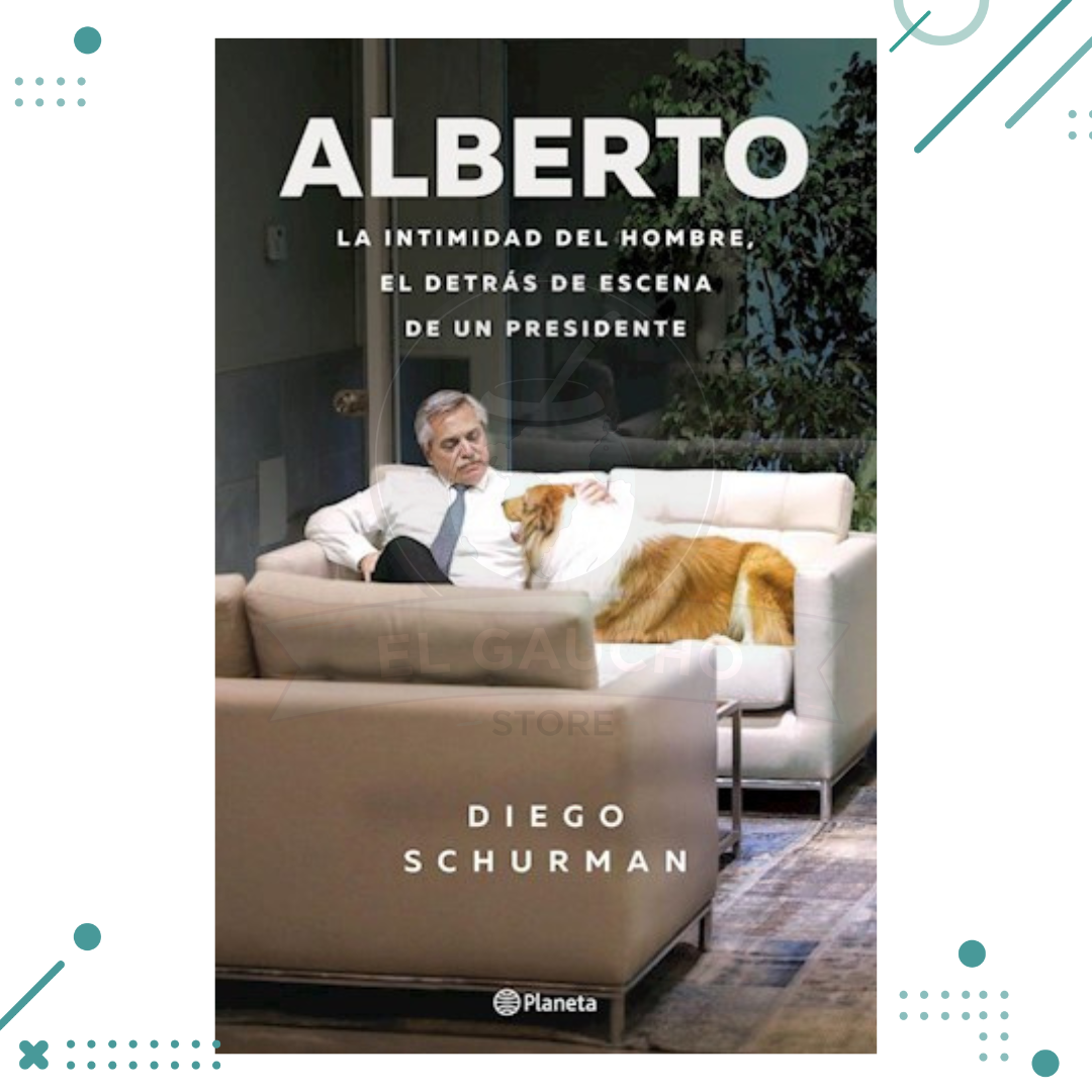 Diseno-sin-titulo-2023-03-17T121908.813.png Libro Alberto Fernandez - Diego Schurman - Imagen 1
