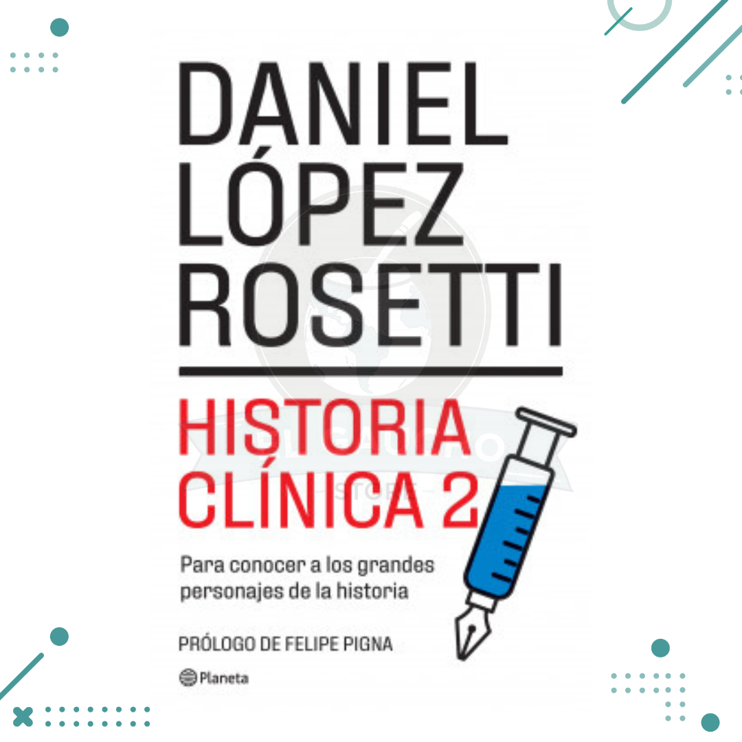 Diseno-sin-titulo-2023-03-17T124553.099.png Libro Historia Clinica 2 - Daniel López Rosetti - Imagen 1