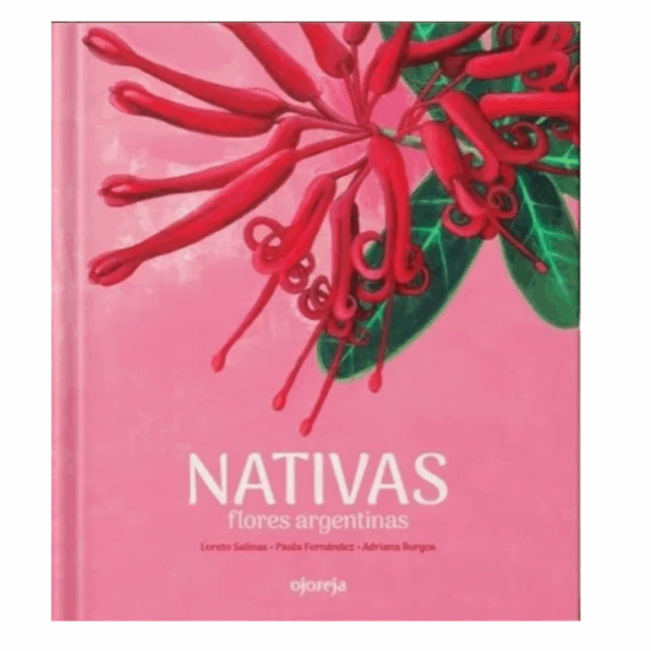 Libro Nativas Flores Argentinas