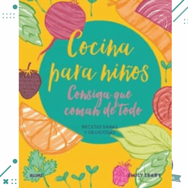 Libro Cocina Para Niños - Emily Leary