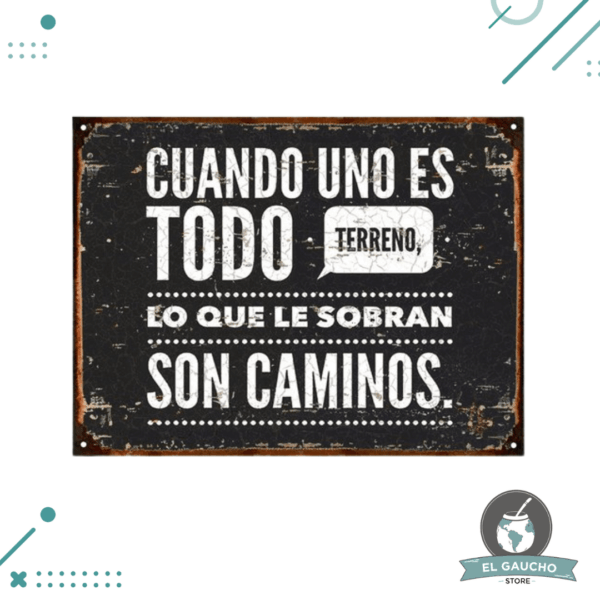 Cartel De Chapa, Cuando uno es Todo Terreno