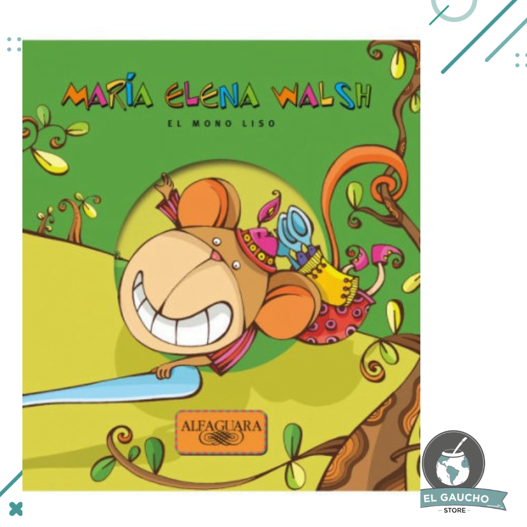 x3-Unidades-2022-09-20T065424.896.png Libro El Mono Liso - Maria Elena Walsh - Imagen 1