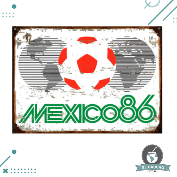 Cartel De Chapa Mundial Mexico 86